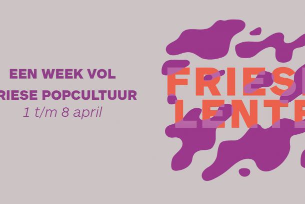 Friese Lente; week van de Friese popcultuur